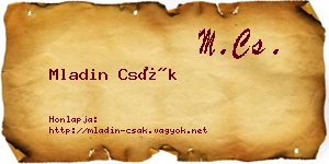 Mladin Csák névjegykártya